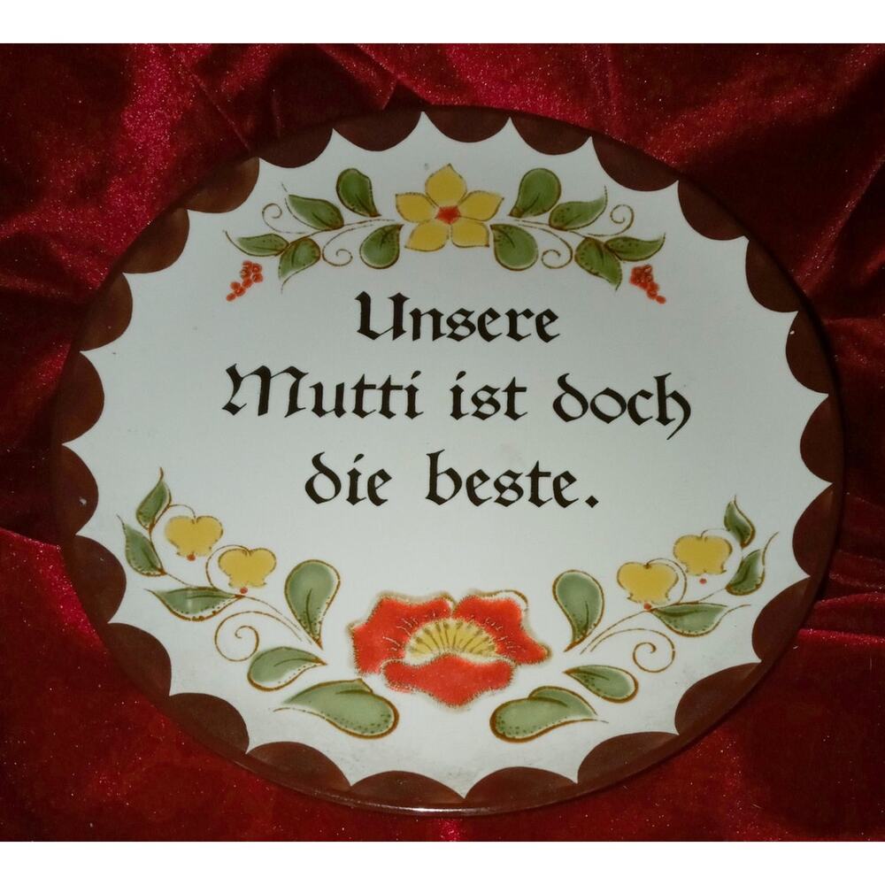 Best Mom Plate Vintage Schramberg Germany SMF 987 “Unsere Mutti” Floral